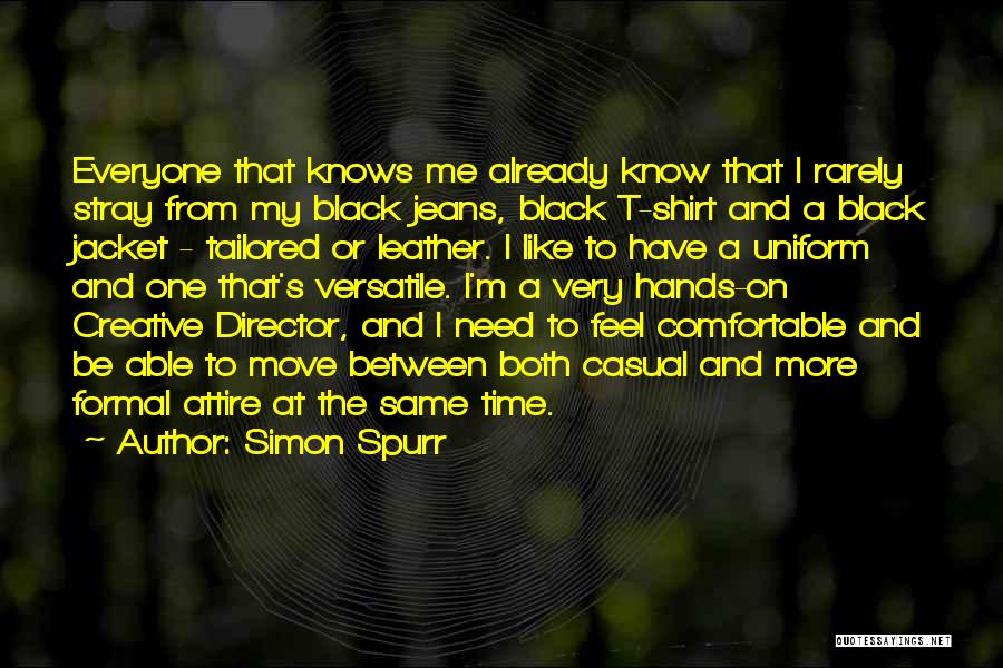 Black Shirt Quotes By Simon Spurr Black Shirt Quotes By Simon Spurr