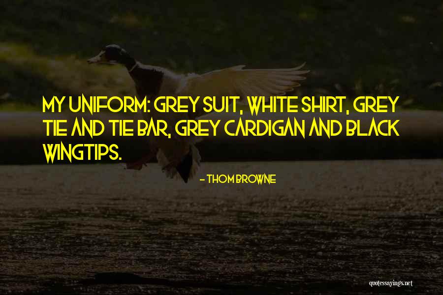 Black Shirt Quotes By Thom Browne