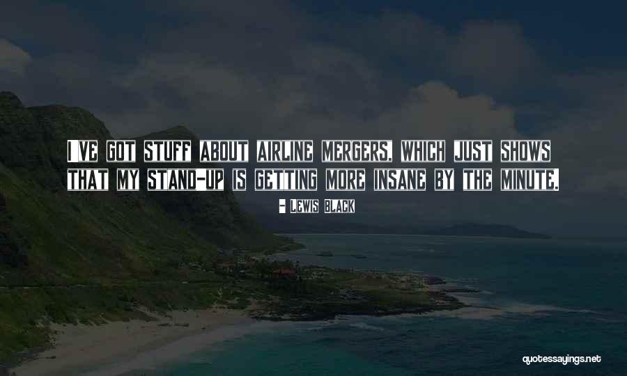 Black Shows Quotes By Lewis Black Black Shows Quotes By Lewis Black