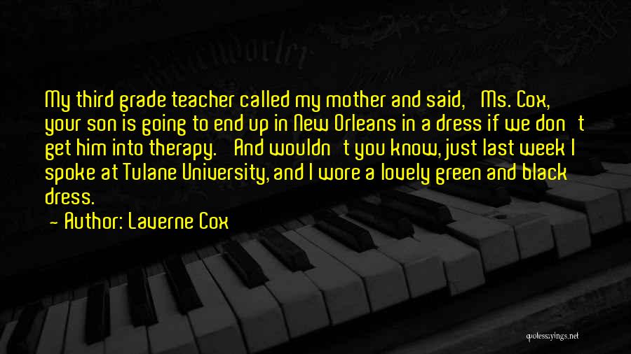 Black Son Quotes By Laverne Cox