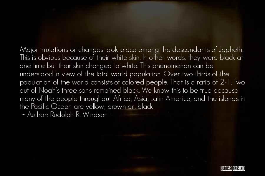 Black Sons Quotes By Rudolph R. Windsor