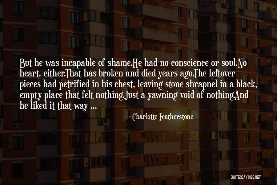 Black Soul Quotes By Charlotte Featherstone Black Soul Quotes By Charlotte Featherstone