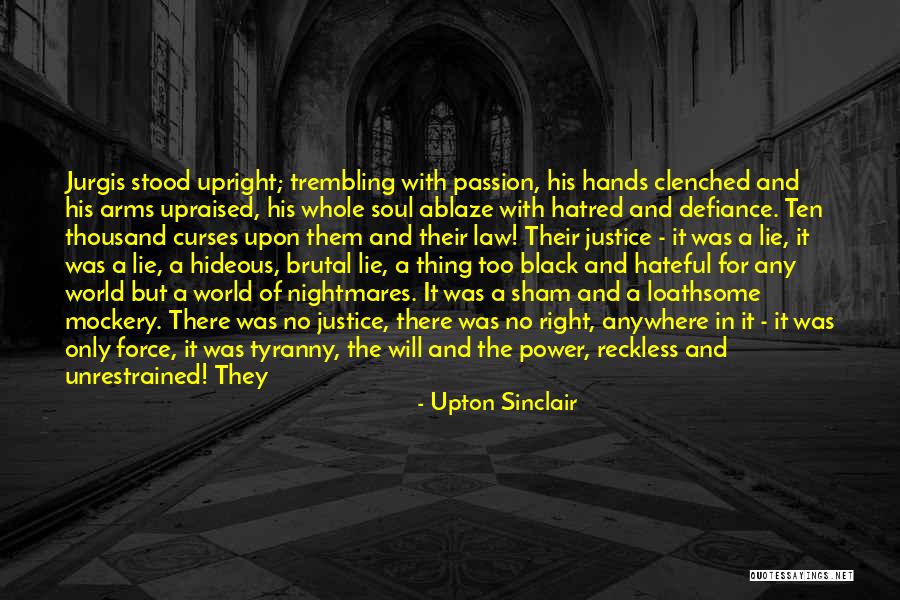 Black Soul Quotes By Upton Sinclair Black Soul Quotes By Upton Sinclair