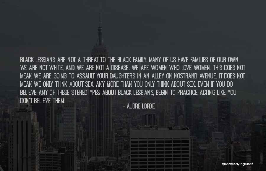 Black Stereotypes Quotes By Audre Lorde Black Stereotypes Quotes By Audre Lorde