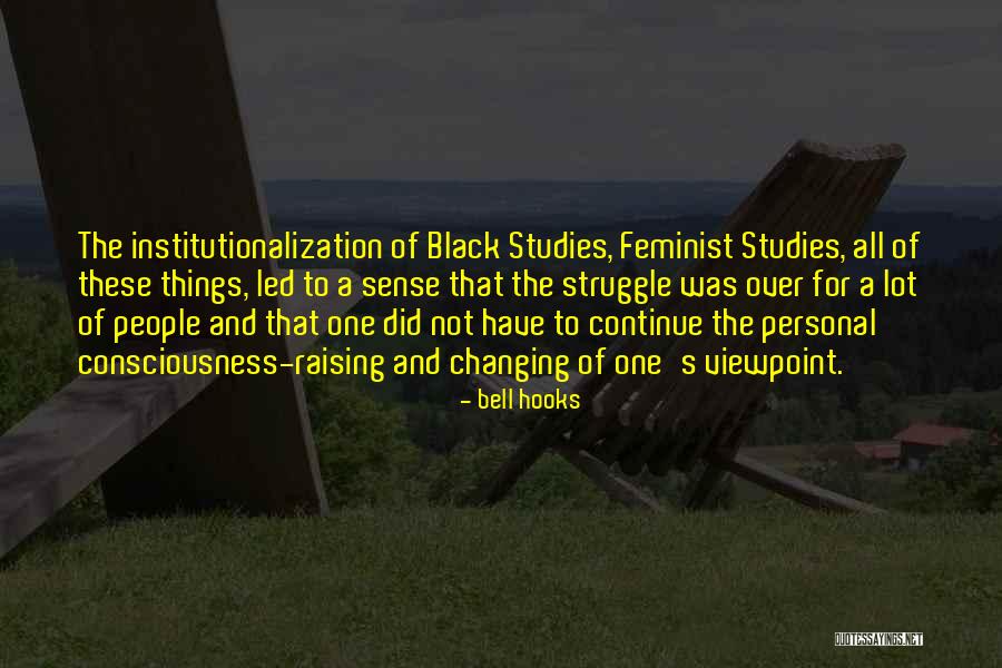 Black Studies Quotes By Bell Hooks