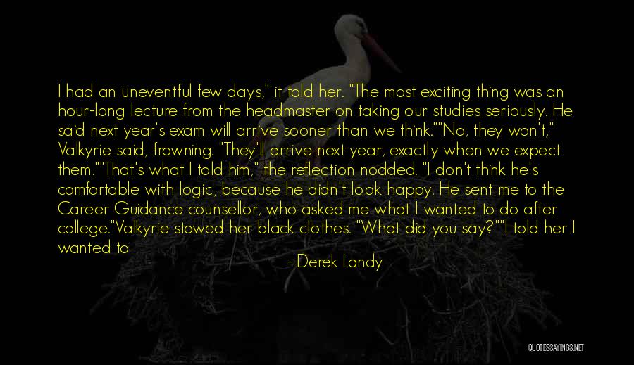 Black Studies Quotes By Derek Landy