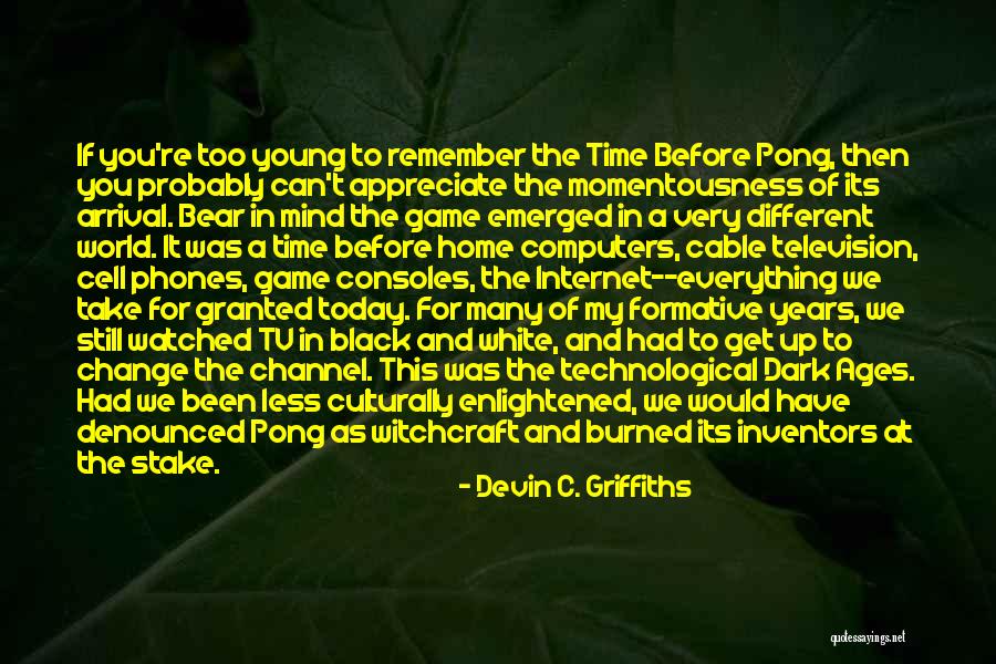 Black Studies Quotes By Devin C. Griffiths