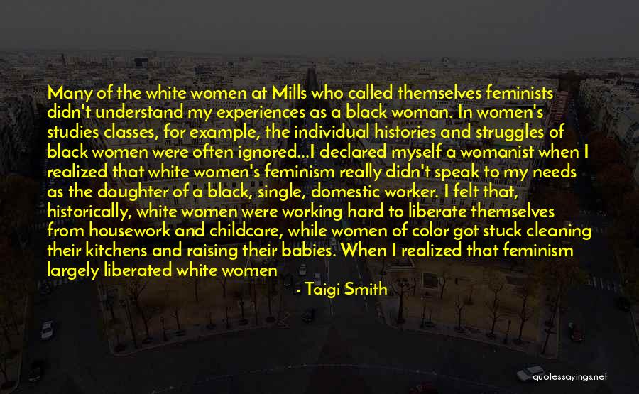Black Studies Quotes By Taigi Smith Black Studies Quotes By Taigi Smith