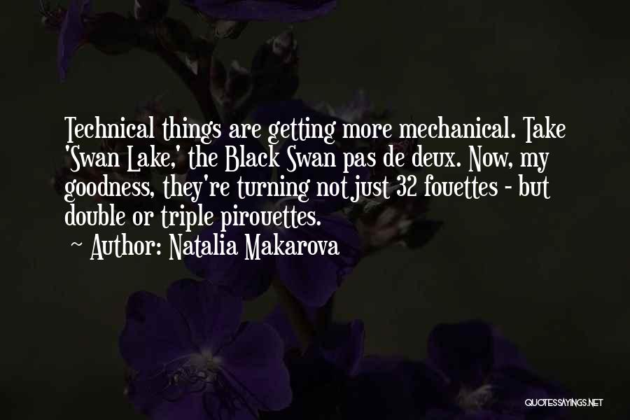 Black Swan Quotes By Natalia Makarova