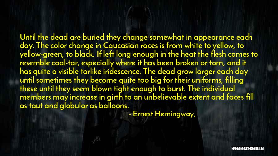 Black Tar Quotes By Ernest Hemingway, Black Tar Quotes By Ernest Hemingway,