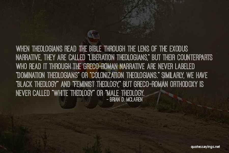 Black Theologians Quotes By Brian D. McLaren Black Theologians Quotes By Brian D. McLaren