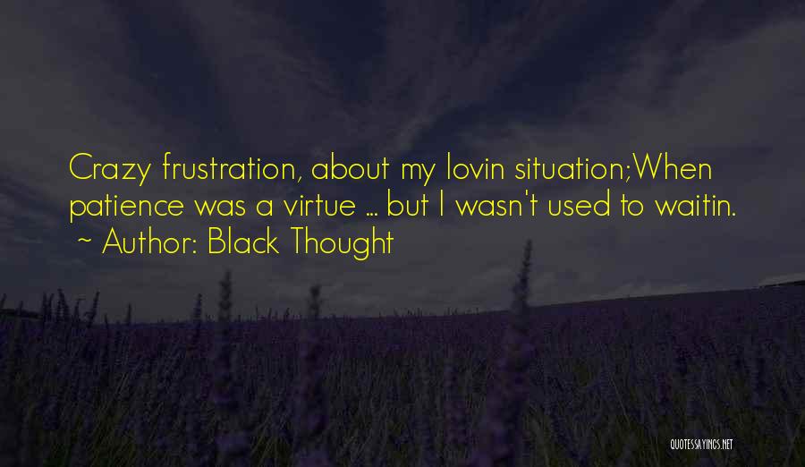 Black Thought Quotes 2022126