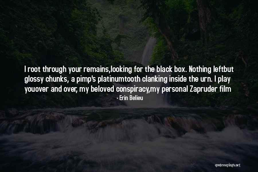 Black Tooth Quotes By Erin Belieu Black Tooth Quotes By Erin Belieu