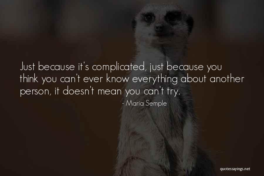 Black Tux Quotes By Maria Semple Black Tux Quotes By Maria Semple