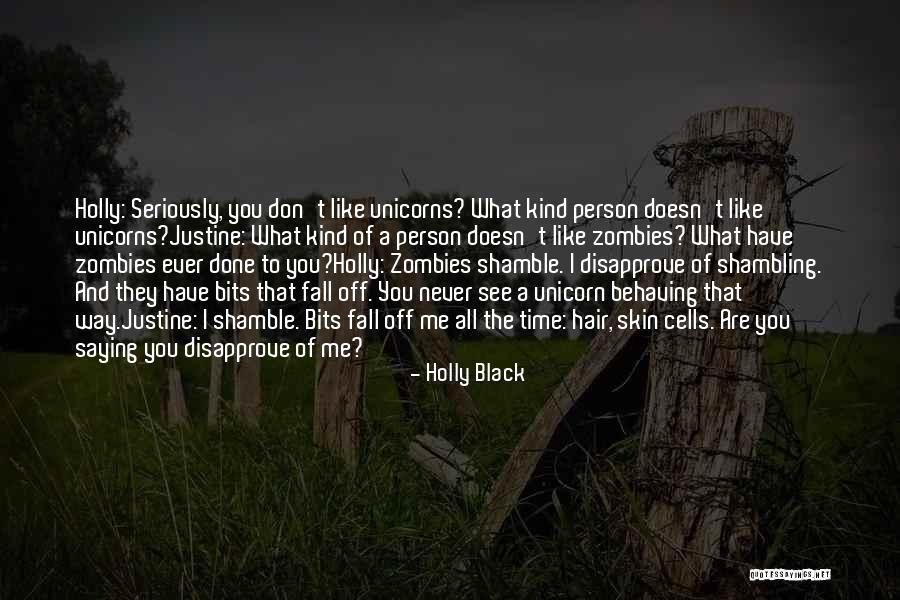 Black Unicorn Quotes By Holly Black