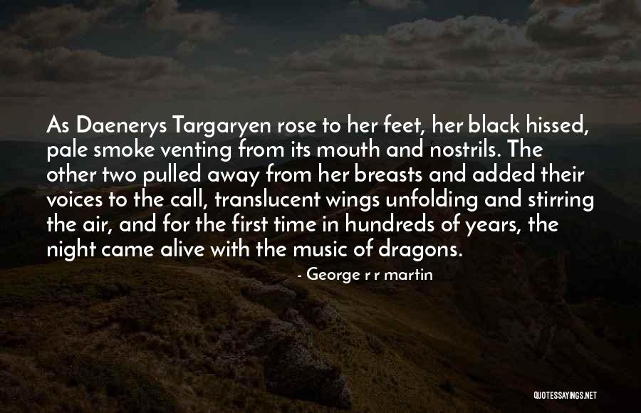 Black Voices Quotes By George R R Martin Black Voices Quotes By George R R Martin