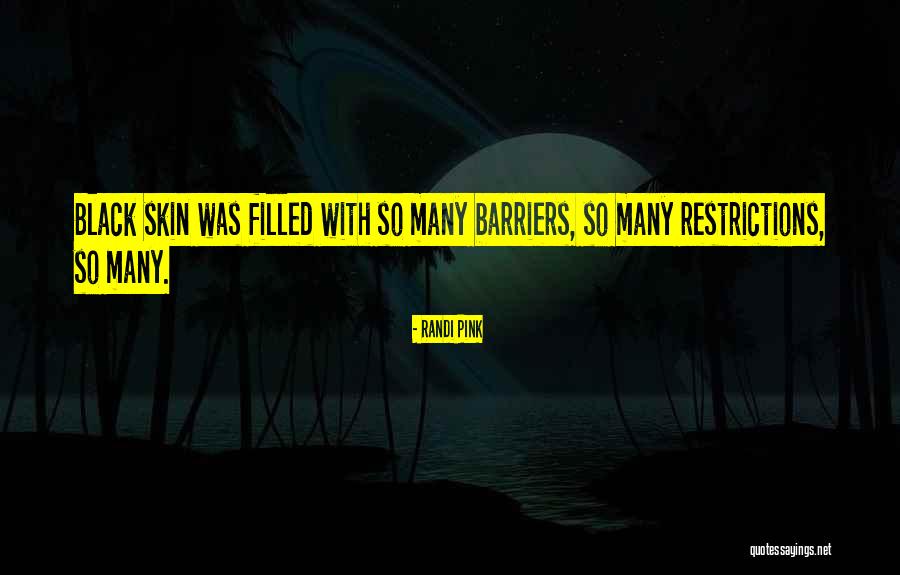 Black Voices Quotes By Randi Pink Black Voices Quotes By Randi Pink