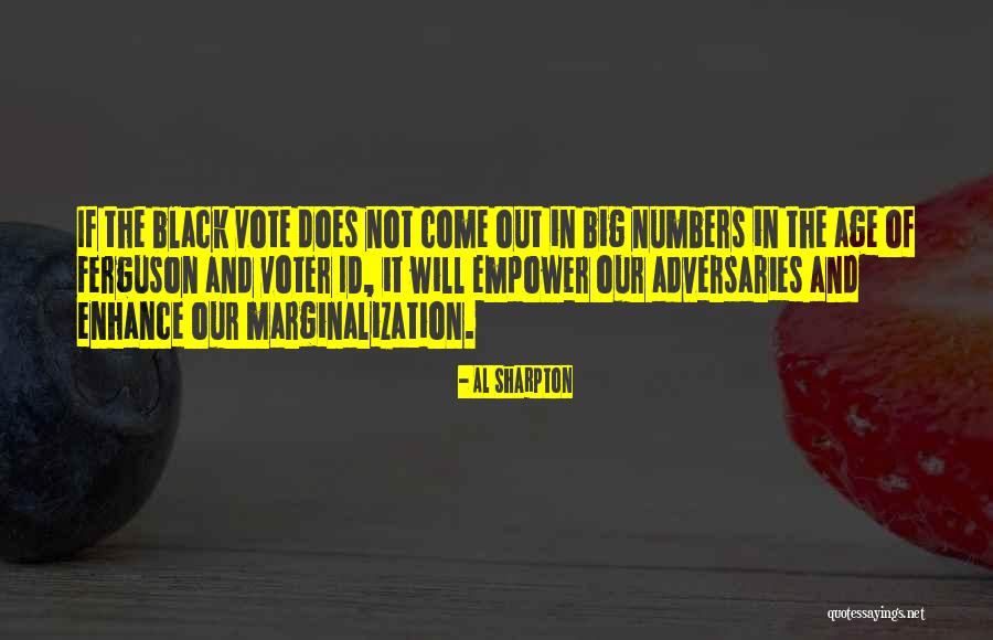 Black Vote Quotes By Al Sharpton Black Vote Quotes By Al Sharpton