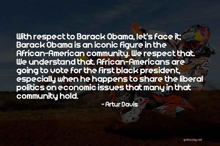 Black Vote Quotes By Artur Davis Black Vote Quotes By Artur Davis