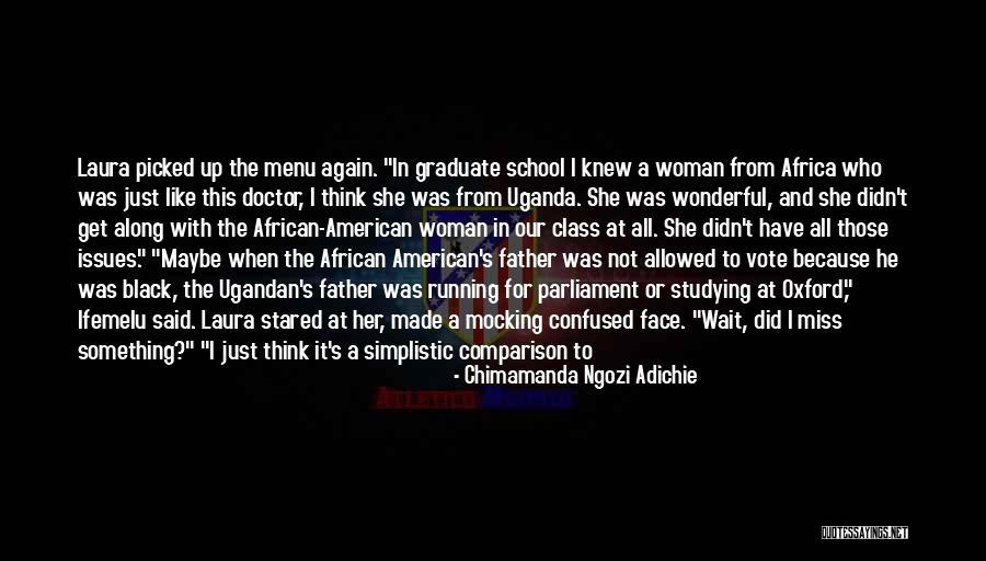 Black Vote Quotes By Chimamanda Ngozi Adichie Black Vote Quotes By Chimamanda Ngozi Adichie