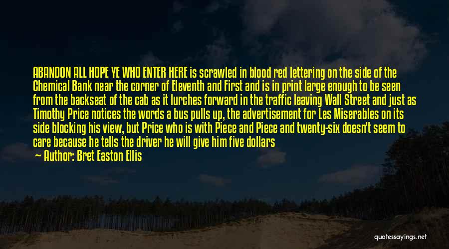 Black Wall Street Quotes By Bret Easton Ellis