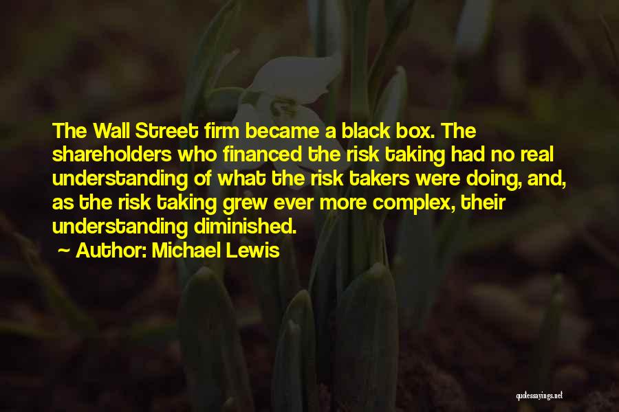 Black Wall Street Quotes By Michael Lewis