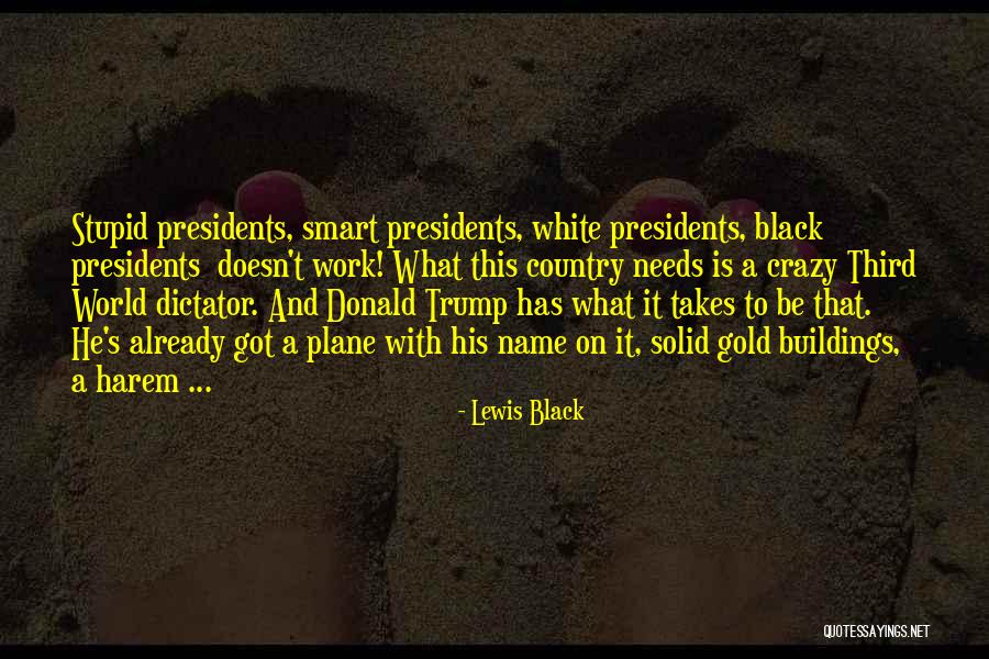 Black White And Gold Quotes By Lewis Black Black White And Gold Quotes By Lewis Black