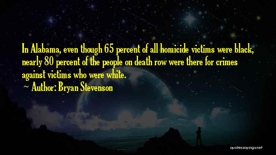Black White Quotes By Bryan Stevenson