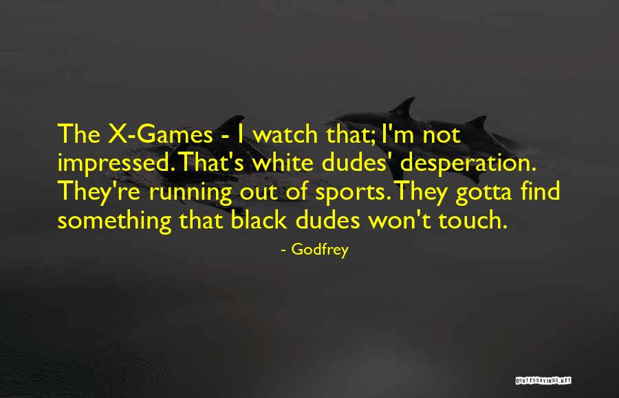 Black White Quotes By Godfrey