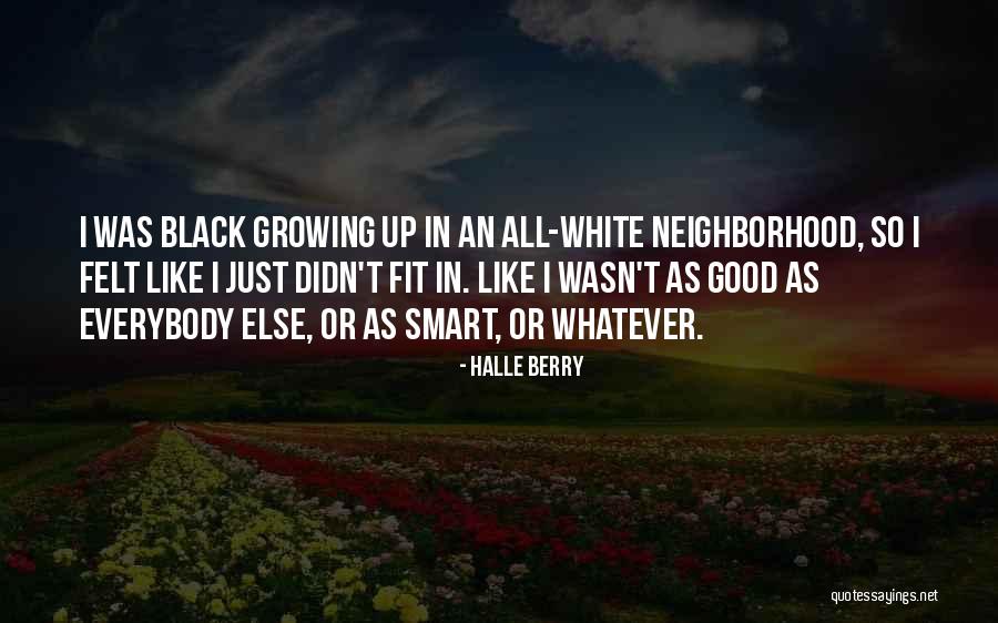 Black White Quotes By Halle Berry