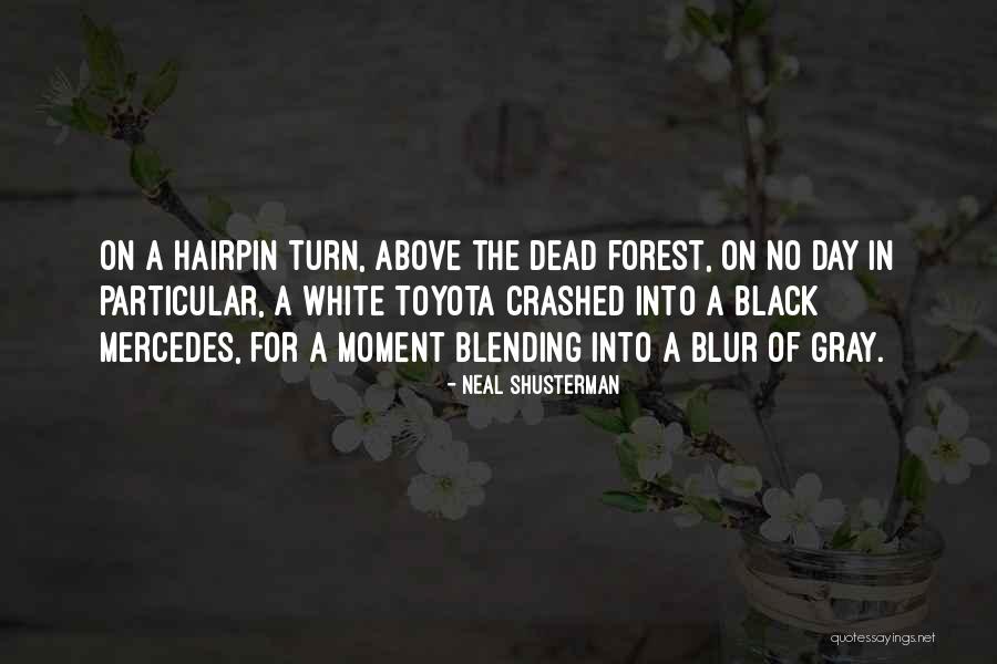 Black White Quotes By Neal Shusterman Black White Quotes By Neal Shusterman