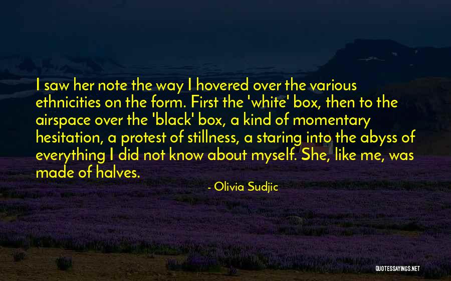 Black White Quotes By Olivia Sudjic