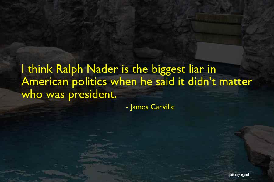 Black Widow 1954 Quotes By James Carville Black Widow 1954 Quotes By James Carville