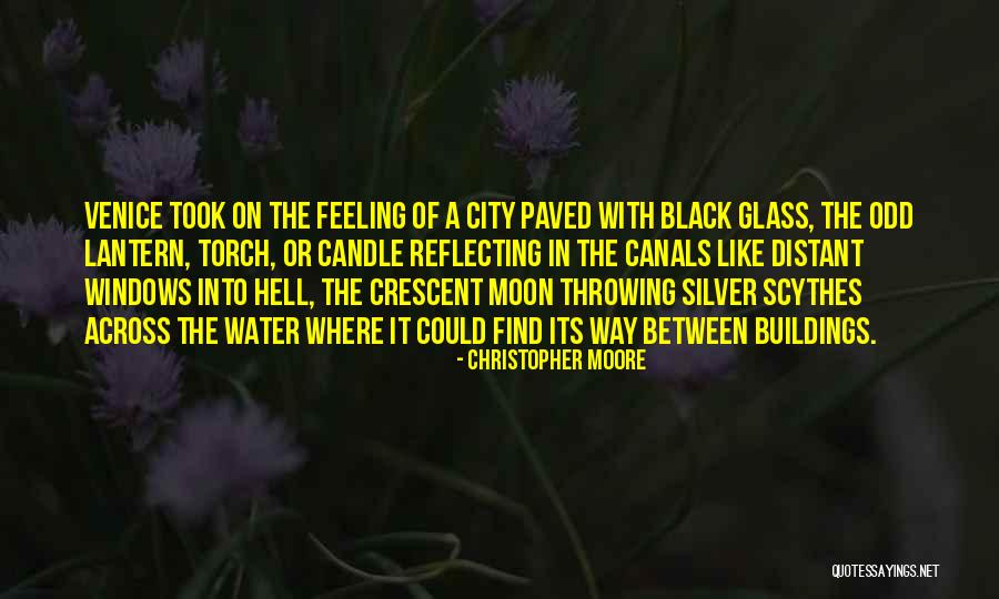 Black Windows Quotes By Christopher Moore Black Windows Quotes By Christopher Moore