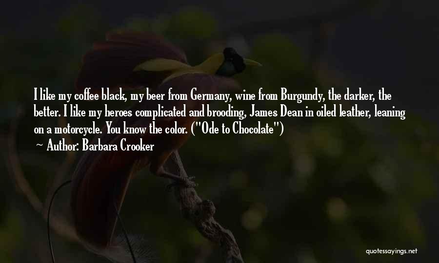 Black Wine Quotes By Barbara Crooker