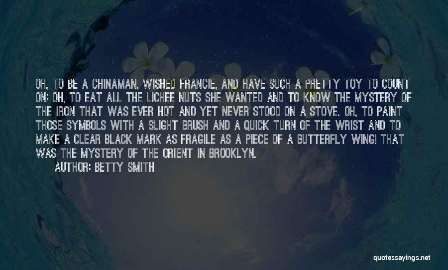 Black Wing Quotes By Betty Smith