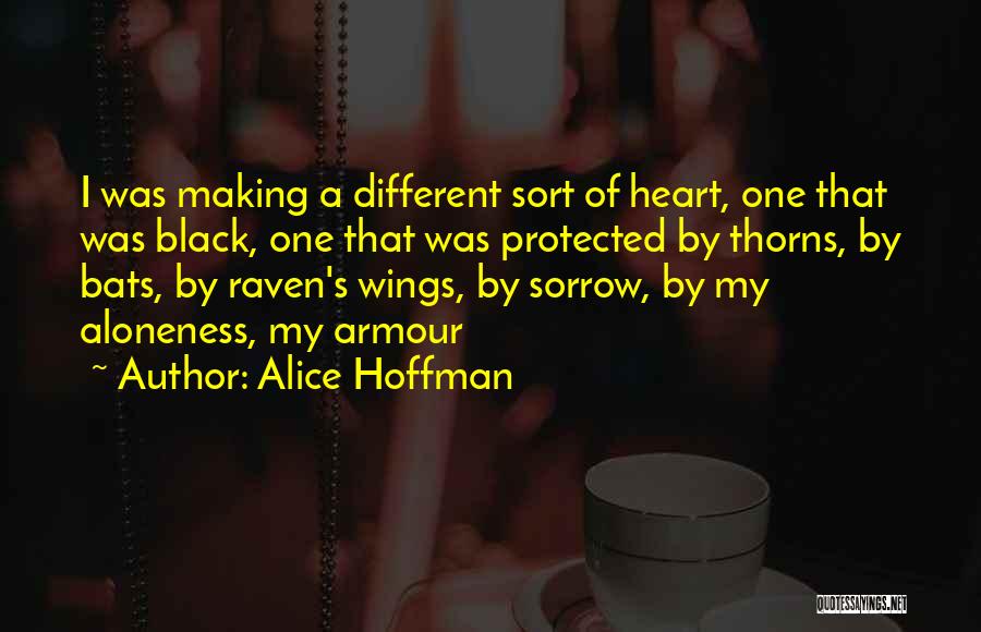 Black Wings Quotes By Alice Hoffman