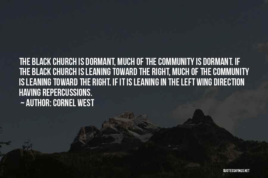 Black Wings Quotes By Cornel West