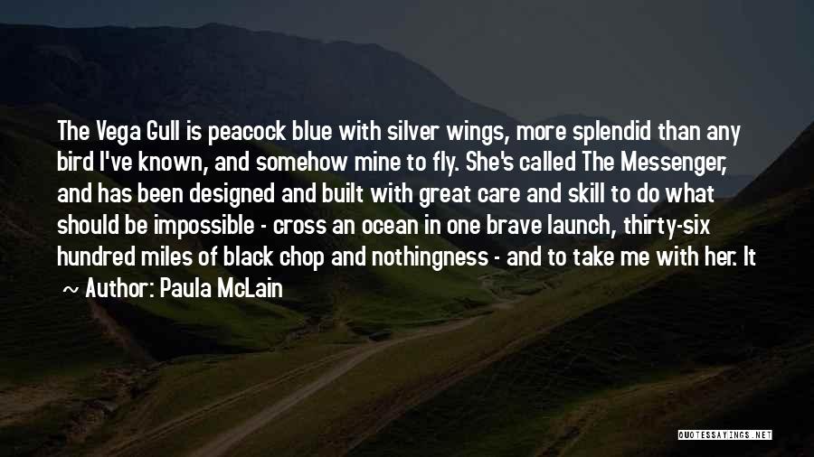 Black Wings Quotes By Paula McLain