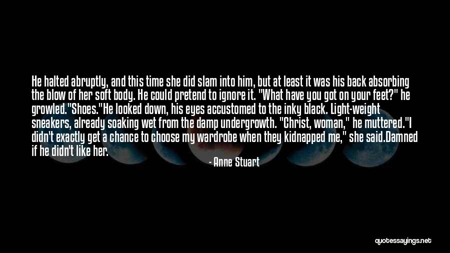 Black Woman Body Quotes By Anne Stuart Black Woman Body Quotes By Anne Stuart