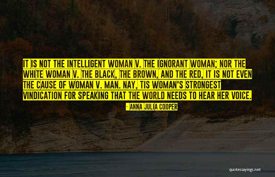 Black Woman White Man Quotes By Anna Julia Cooper