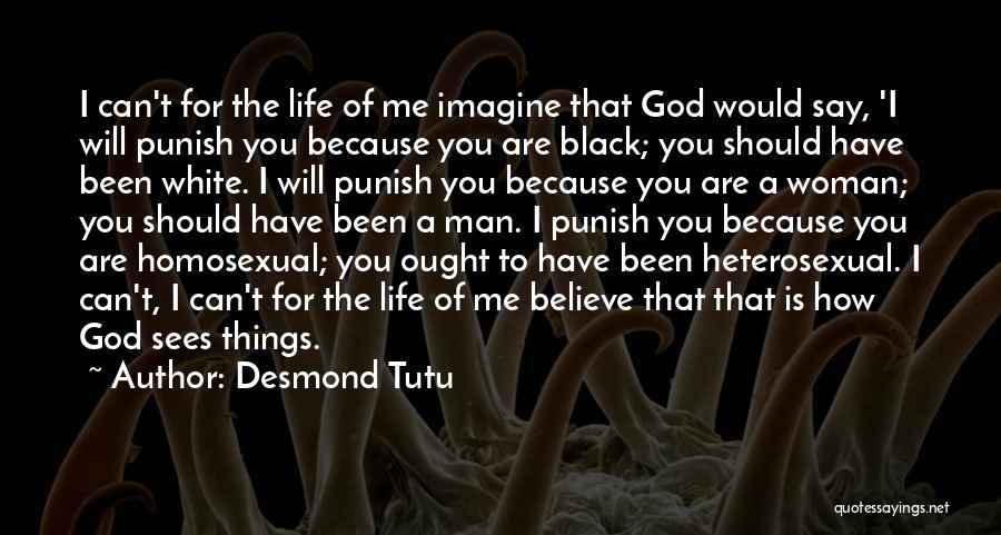 Black Woman White Man Quotes By Desmond Tutu