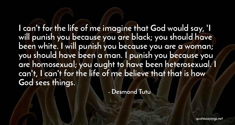 Black Woman White Man Quotes By Desmond Tutu