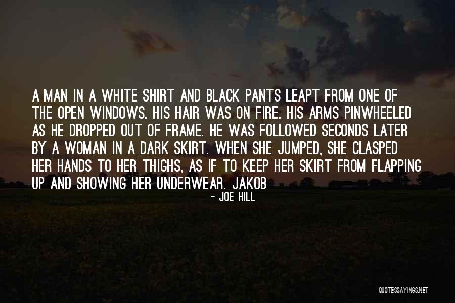 Black Woman White Man Quotes By Joe Hill