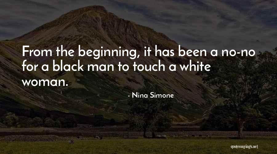 Black Woman White Man Quotes By Nina Simone