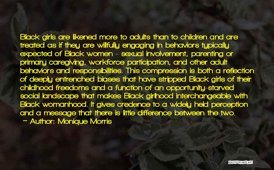 Black Womanhood Quotes By Monique Morris