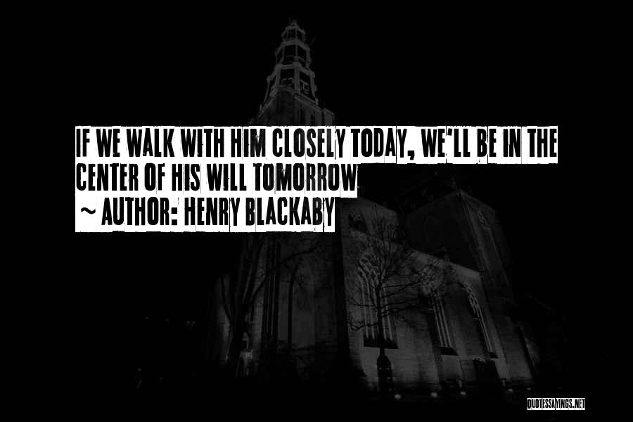 Blackaby Quotes By Henry Blackaby