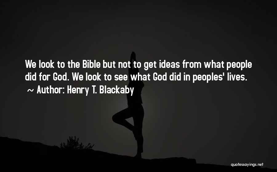 Blackaby Quotes By Henry T. Blackaby