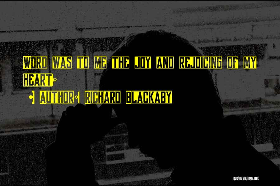 Blackaby Quotes By Richard Blackaby