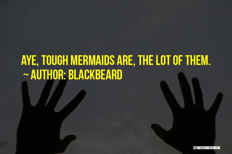 Blackbeard Quotes 1555117